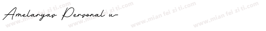 Amelaryas Personal u字体转换
